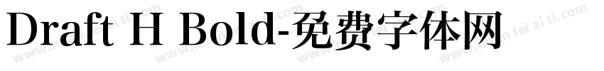 Draft H Bold字体转换